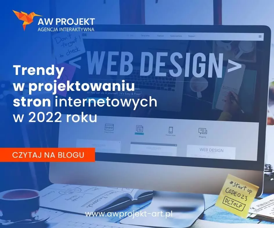 Trendy w projektowaniu stron internetowych w 2022 roku
